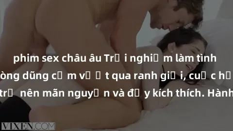 phim sex châu âu Trải nghiệm làm tình ngoài đường: Khi lòng dũng cảm vượt qua ranh giới, cuộc hẹn nơi công cộng trở nên mãn nguyện và đầy kích thích. Hành vi nguy hiểm, nhưng cũng tạo nên cảm giác mới