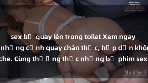 sex bị quay lén trong toilet Xem ngay phim sex jav HD với những cảnh quay chân thực, hấp dẫn không che. Cùng thưởng thức những bộ phim sex jav HD hot nhất hiện nay!